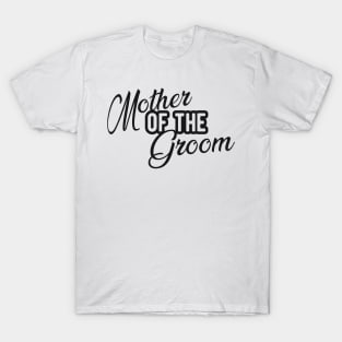 Mother of the groom T-Shirt